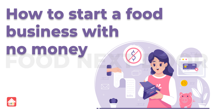 how-to-start-a-food-business-with-no-money
