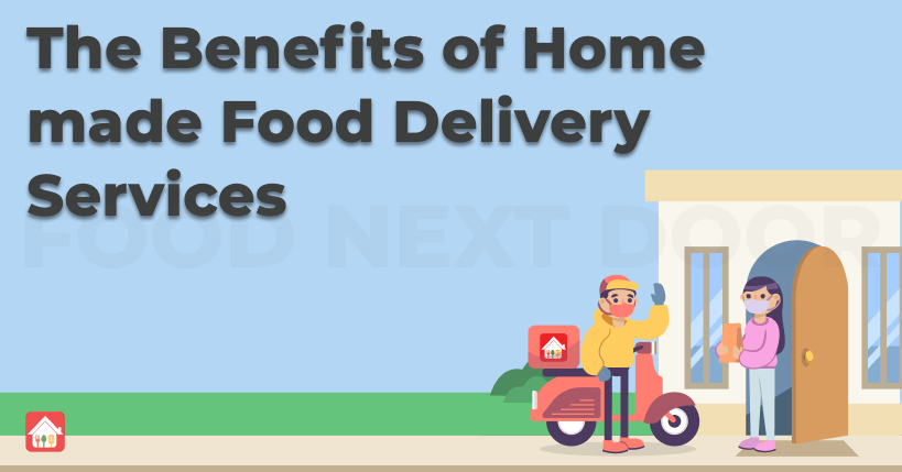 The-Benefits-of-Home-made-Food-Delivery-Services