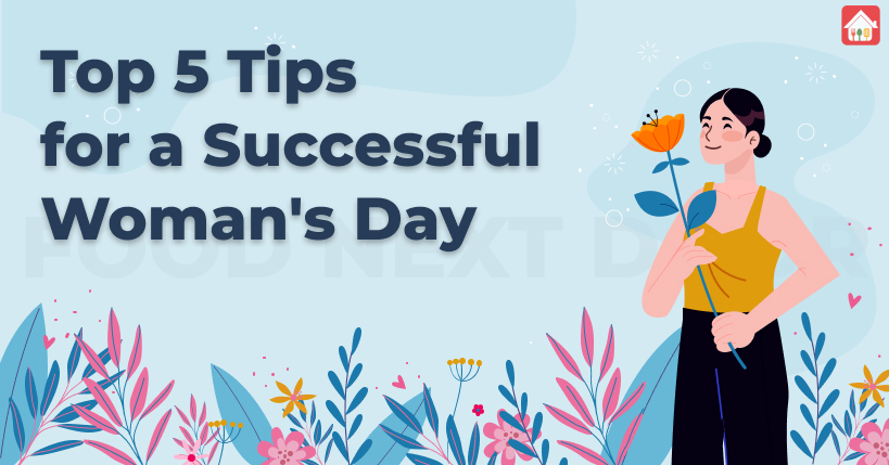 Top-5-Tips-for-a-Successful-Womans-Day