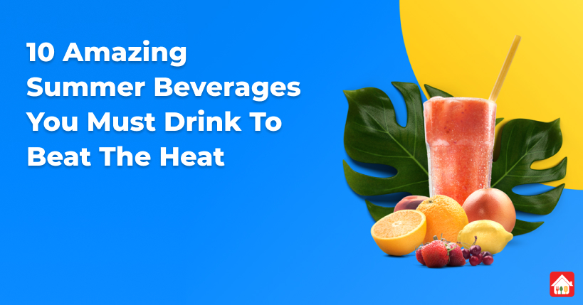 10-Amazing-Summer-Beverages-You-Must-Drink-To-Beat-The-Heat