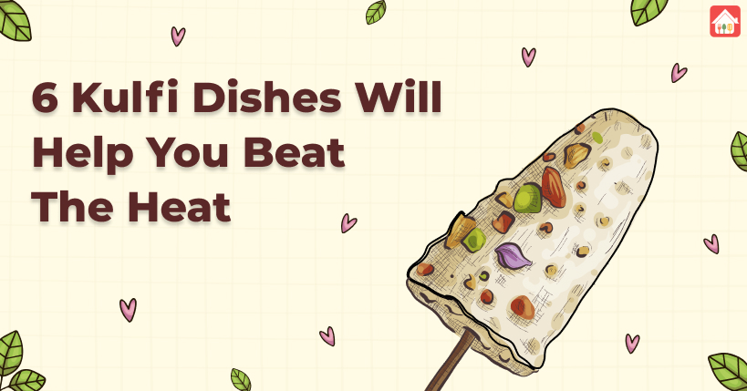 6-Kulfi-Dishes-Will-Help-You-Beat-The-Heat