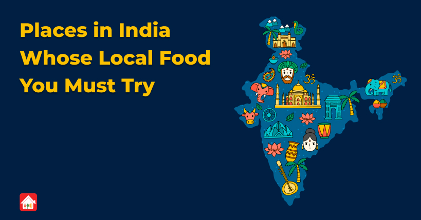 Places-in-India-Whose-Local-Food-You-Must-Try