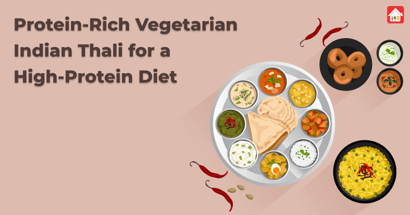 Protein-Rich-Vegetarian-Indian-Thali-for-a-High-Protein-Diet