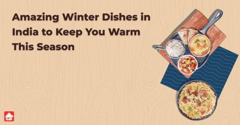 Amazing-Winter-Dishes-in-India-to-Keep-You-Warm-This-Season