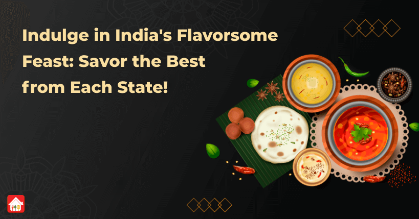 Indulge-in-Indias-Flavorsome-Feast-Savor-the-Best-from-Each-State (2)