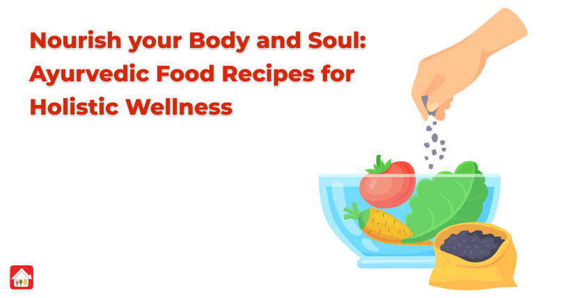 Nourish-your-Bodya-and-Soul--AyurvedicFood-Recipes-for-Holistic-Wellness